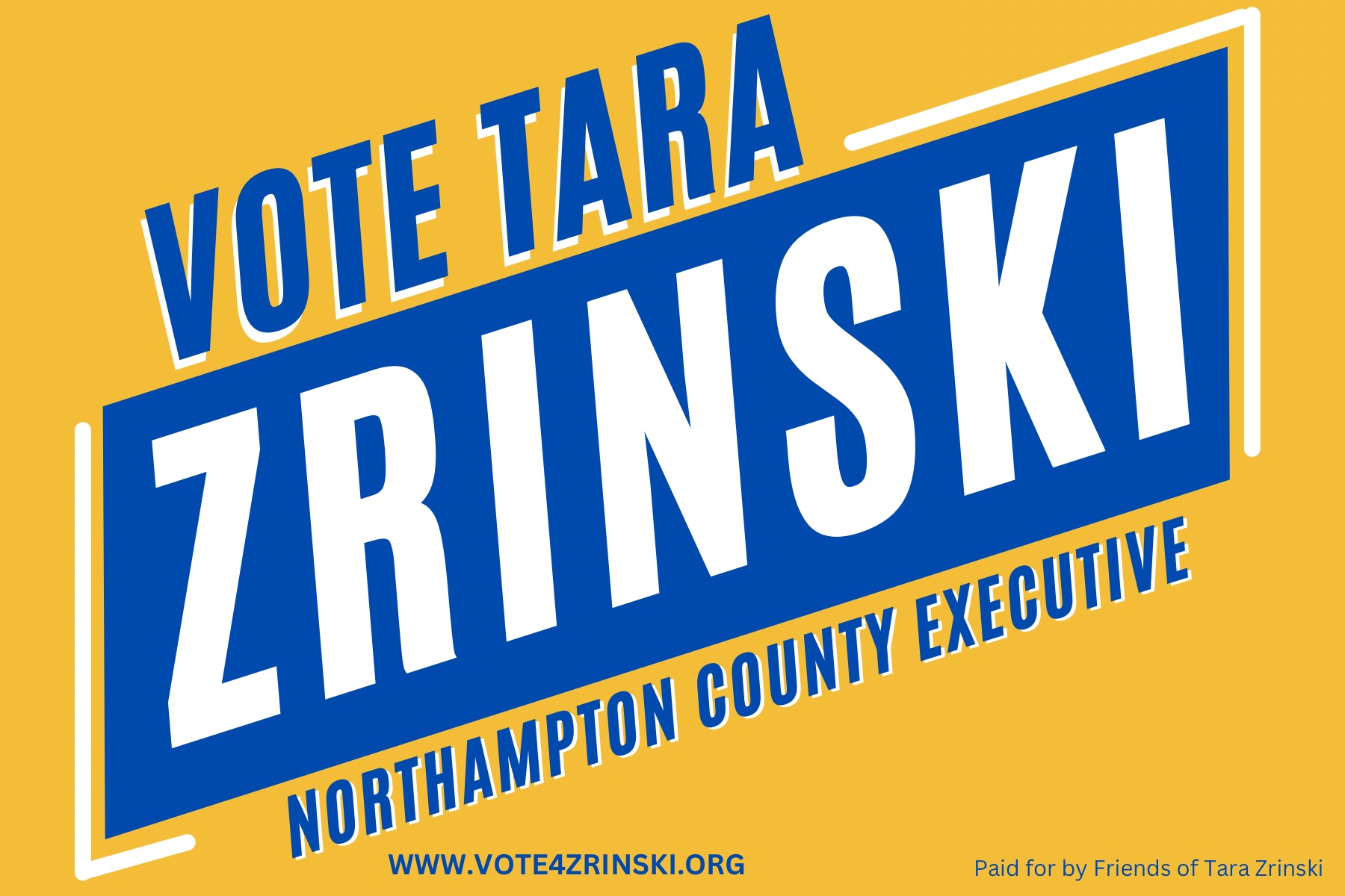 Vote Tara Zrinski Northampton County Executive