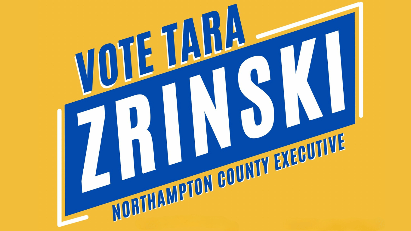 Vote Tara Zrinski Northampton County Executive